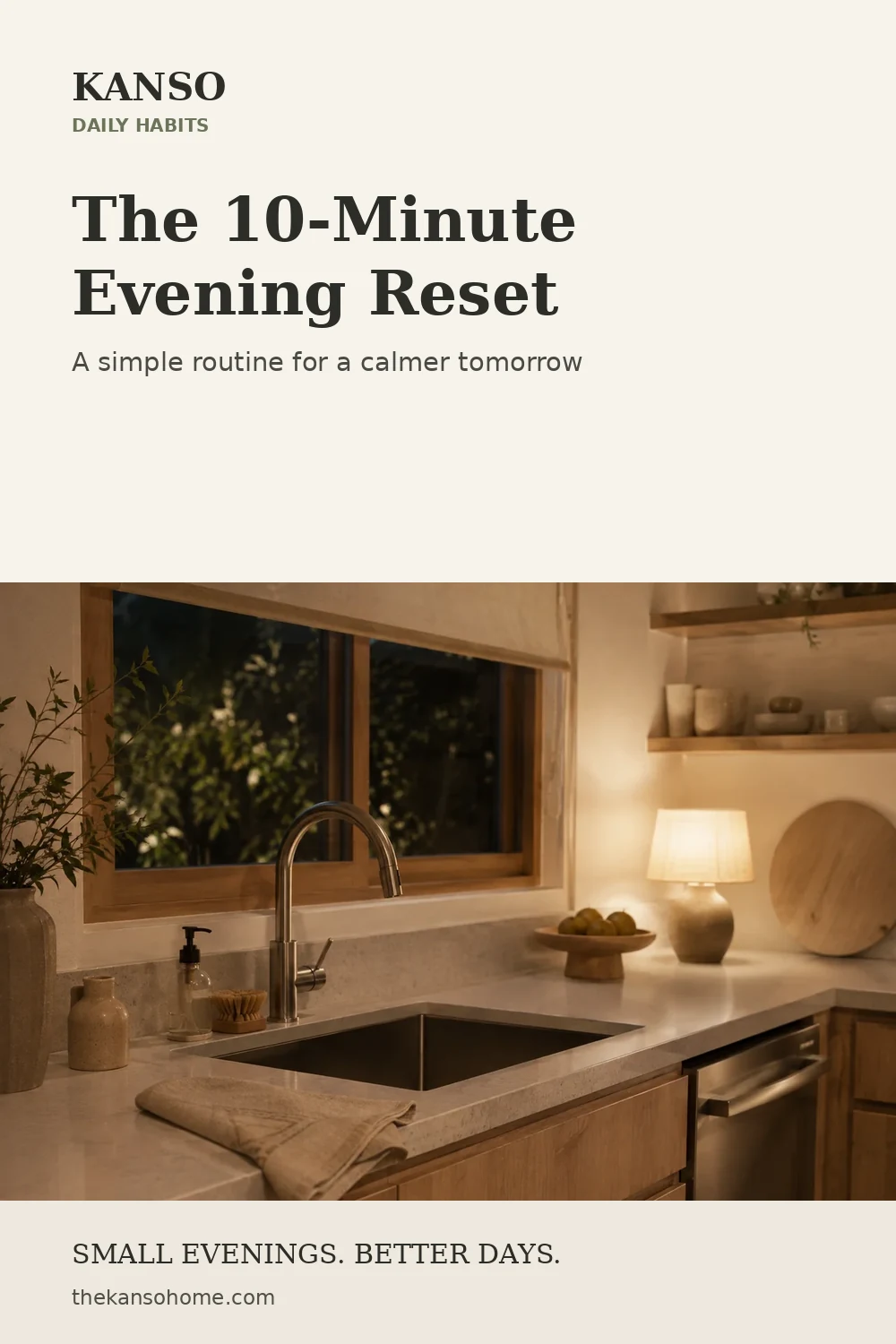 Pinterest graphic for The 10-Minute Evening Reset